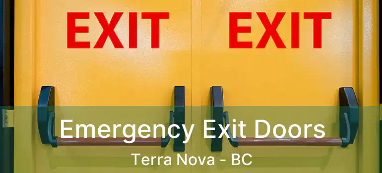  Emergency Exit Doors Terra Nova - BC