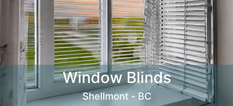  Window Blinds Shellmont - BC